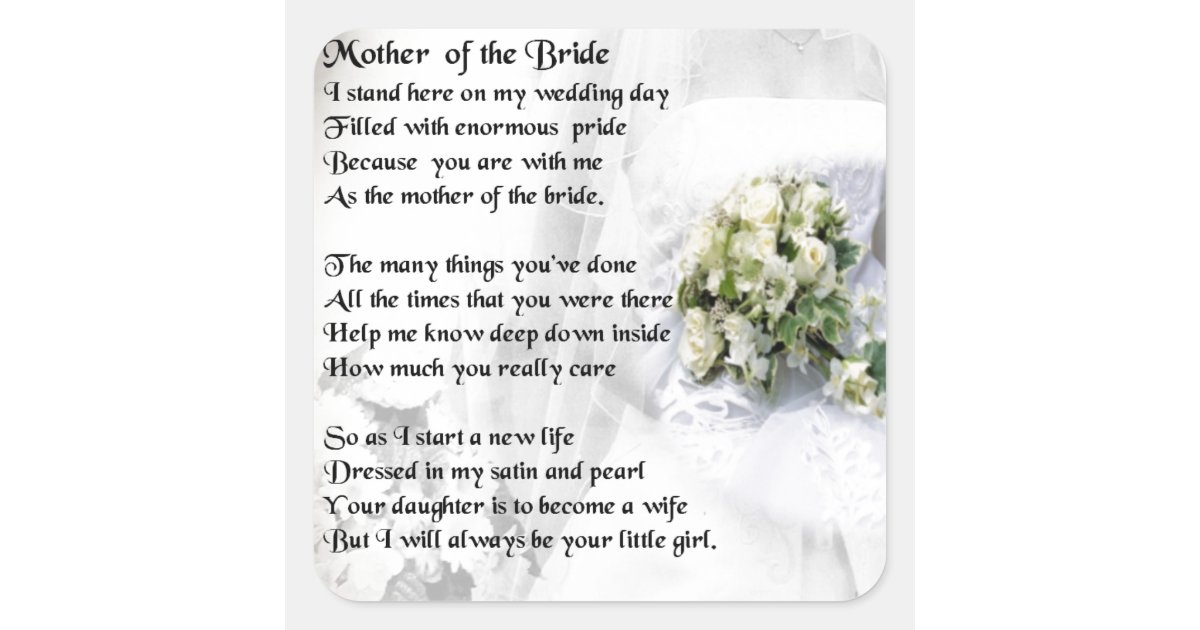 Mother Of The Bride Poem Wedding Bouquet Design Square Sticker Zazzle Com