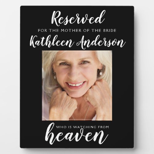 Mother of the Bride Reserved Heaven Photo Plaque