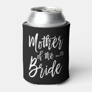 Mother of the Bride Script Style Custom Wedding Can Cooler