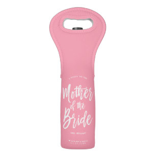Mother of the Bride   Script Style Custom Wedding Wine Bag