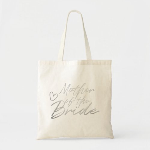 Mother of the Bride _ Silver faux foil tote bag