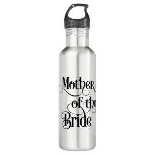 Mother of the Bride Stainless Steel Water Bottle