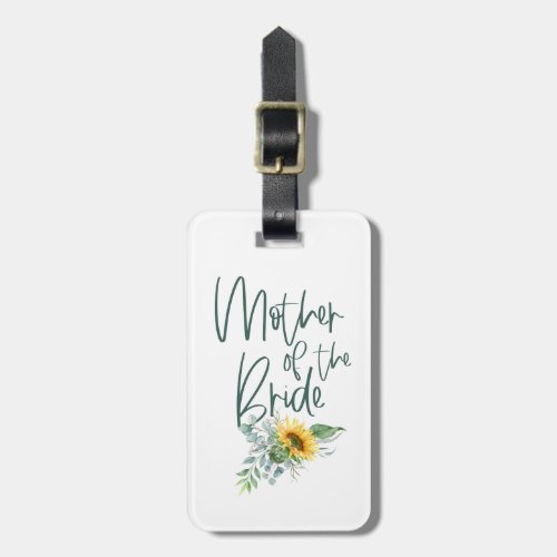 Mother of the Bride Sunflower Rustic Luggage Tag