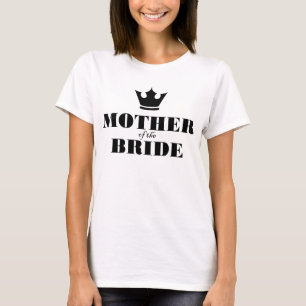 Mother of the Bride T-Shirt
