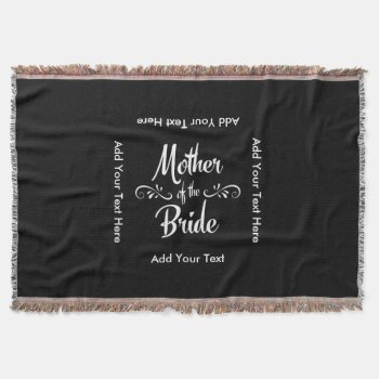 Mother Of The Bride Throw Blanket by BridalSuite at Zazzle