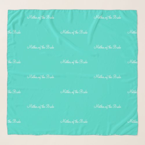 Mother of the Bride Turquoise Scarf