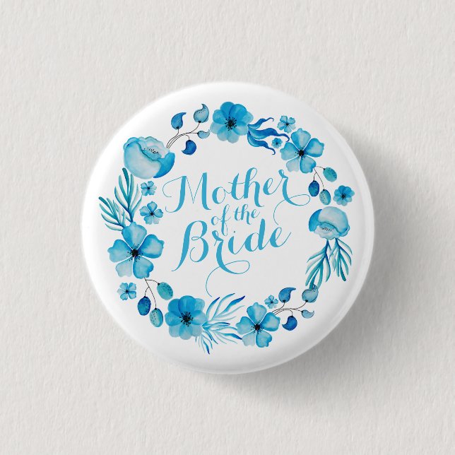 Mother of the Bride Watercolor Pin Button (Front)
