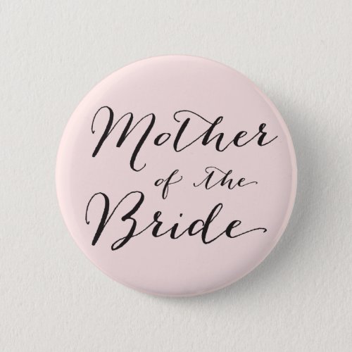 Mother of the Bride Wedding Bridal Party Button