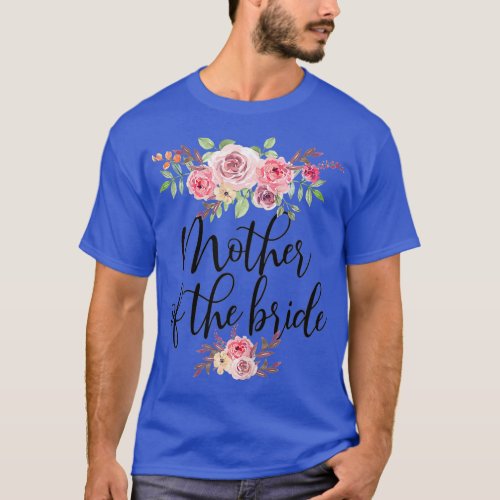 Mother Of The Bride Wedding Bridal Party T_Shirt
