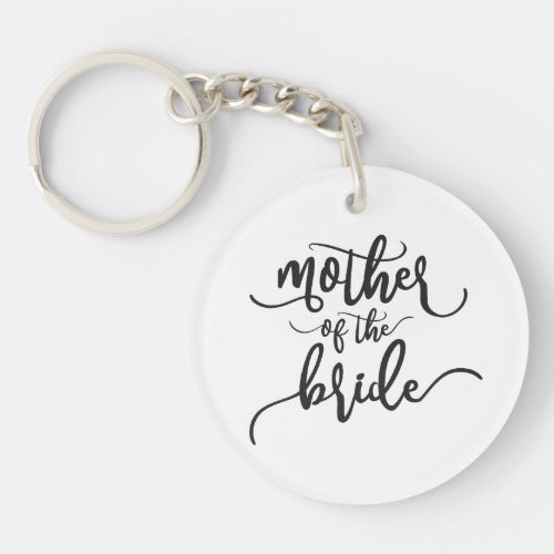 Mother of the Bride Wedding Calligraphy  Keychain