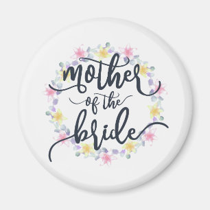 Mother of the Bride Wedding Calligraphy   Magnet