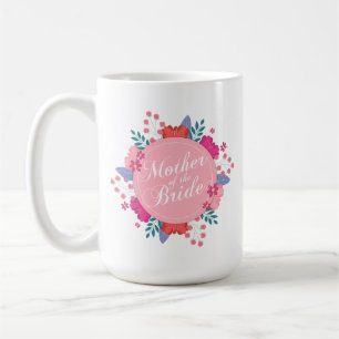 Mother of the Bride Wedding Classic Mug