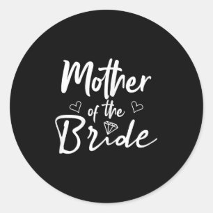 Mother Of The Bride Wedding  Classic Round Sticker