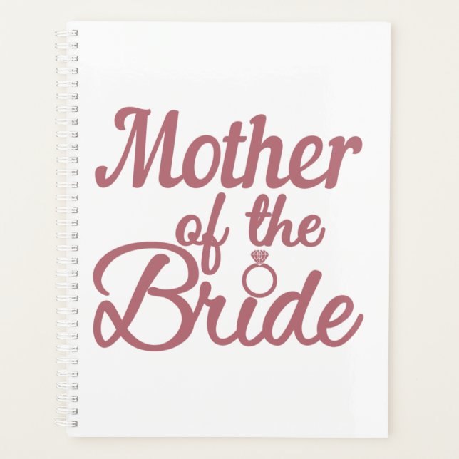 Mother Of The Bride Wedding Family Matching Planner (Front)