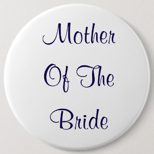 Mother Of The Bride Wedding Gift Blue Simple Button