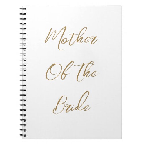 Mother Of The Bride Wedding Gift Favor Gold Script Notebook