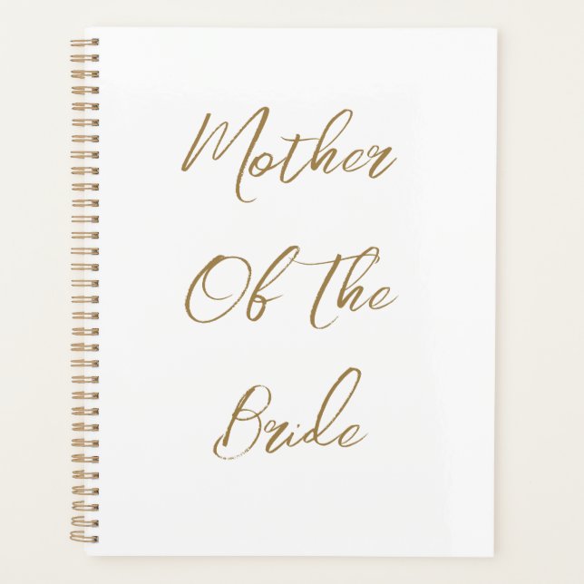 Mother Of The Bride Wedding Gift Favor Gold Script Planner (Front)