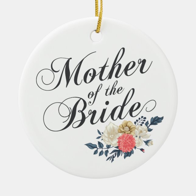 Mother of the Bride Wedding | Ornament (Front)