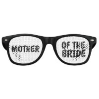 MOTHER OF THE BRIDE WEDDING PARTY SUNGLASSES