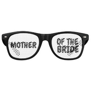 MOTHER OF THE BRIDE WEDDING PARTY SUNGLASSES