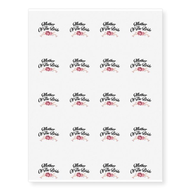 Mother Of The Bride Wedding Rehearsal Dinner Temporary Tattoos (Front)
