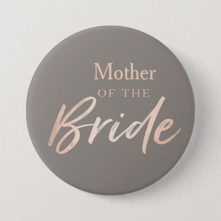 Mother Of The Bride Wedding Rehearsal Pinback Button