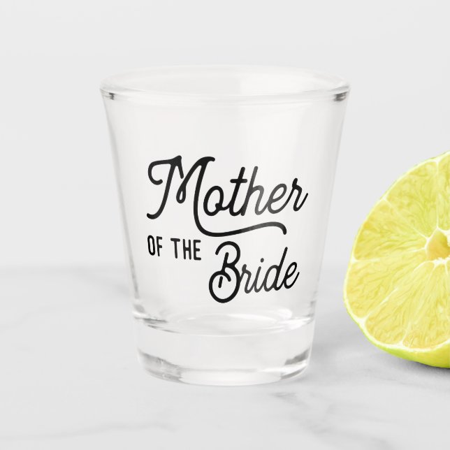 Mother of the Bride Wedding Shot Glass (Front)