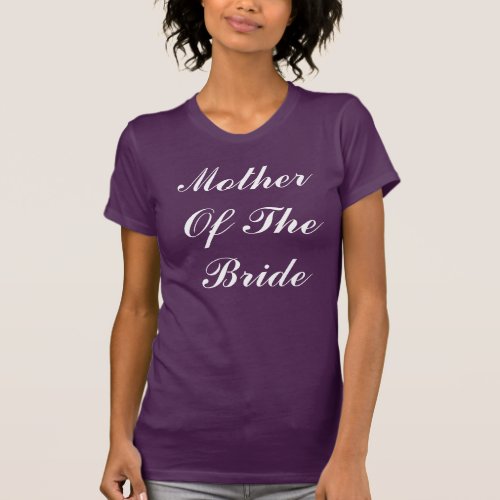 Mother Of The Bride Weddings Dark Purple Trendy T_Shirt