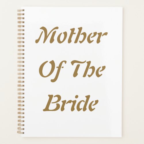 Mother Of The Bride Weddings Gift Favor Gold White Planner