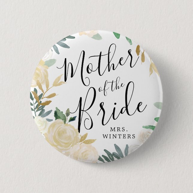 Mother of the Bride | White Rose Bouquet Wedding Button (Front)