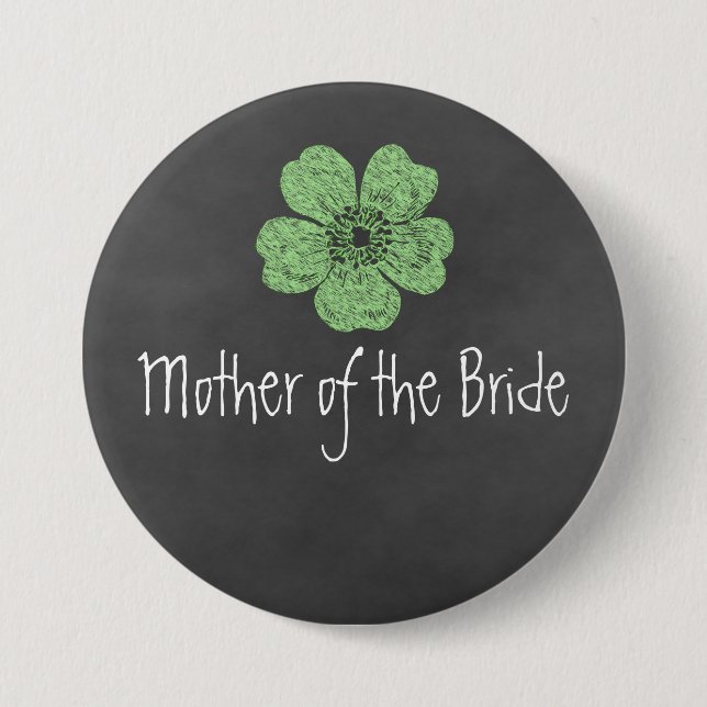 Mother of the Bride Wild Green Roses Chalkboard Button (Front)