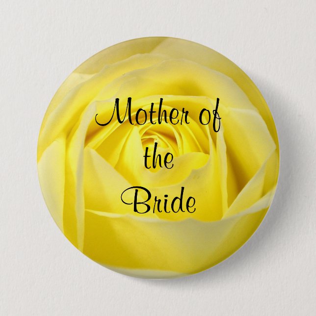 Mother of the Bride, Yellow Rose Pinback Button (Front)