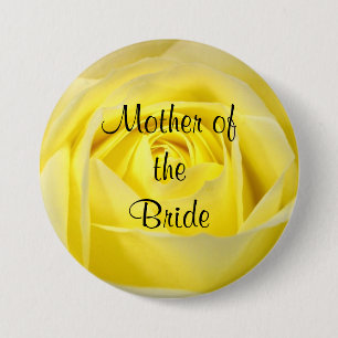 Mother of the Bride, Yellow Rose Pinback Button