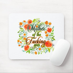 Mother of the F*cking Year Wildflower Floral Mom Mouse Pad