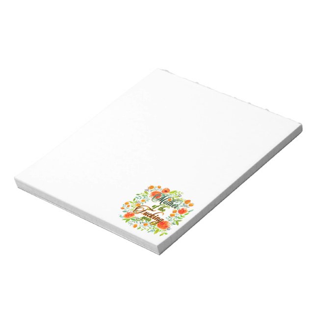 Mother of the F*cking Year Wildflower Floral Mom Notepad (Rotated)