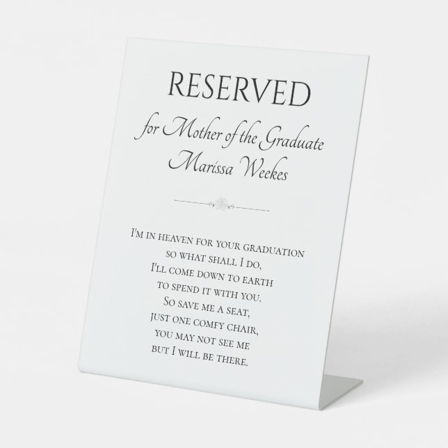 Mother of the Graduate Memorial Chair Graduation Pedestal Sign (Front)