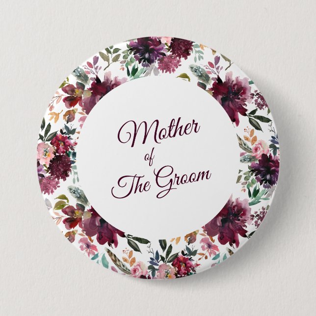 Mother Of The Groom Burgundy Garden Flower Pattern Button (Front)