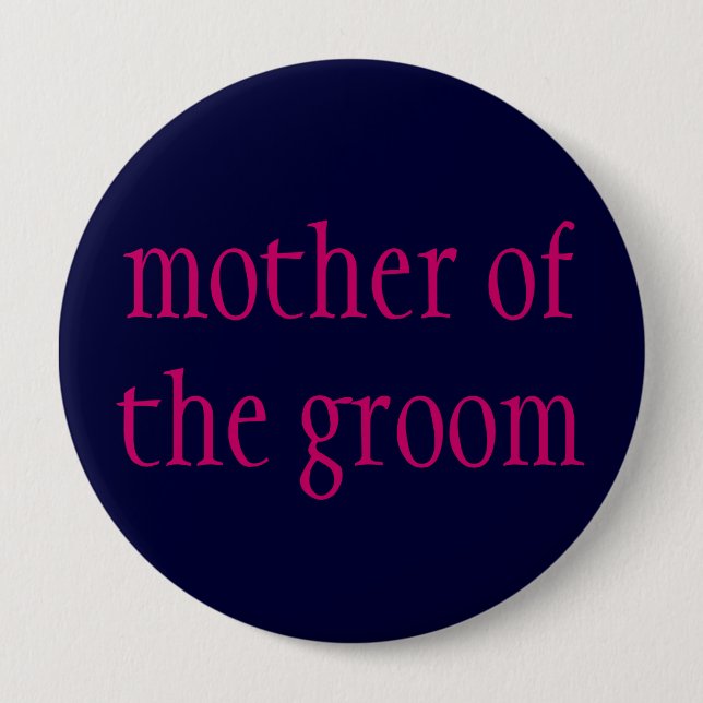 "mother of the groom" button (Front)