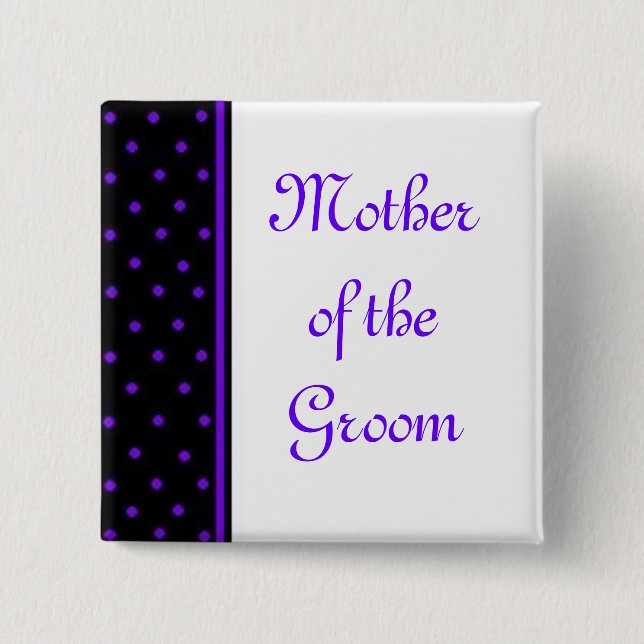 Mother of the Groom Button (Front)