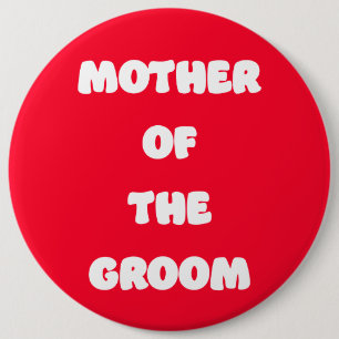 Mother of the Groom Button