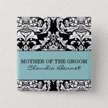 Mother Of The Groom Button by designaline at Zazzle