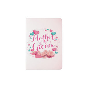 Mother of the Groom Candy Hearts   Passport Holder