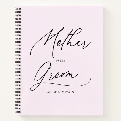 Mother of the Groom Chic Script Notebook