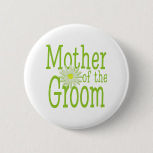 Mother of the Groom/ Daisy Pinback Button