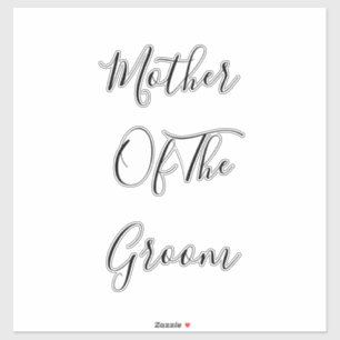 Mother Of The Groom Elegant Classy Decor 2023 Sticker