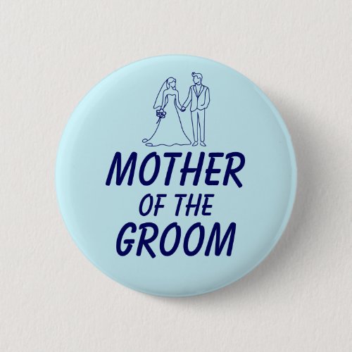 Mother of the Groom Engagement Party Pre-Wedding Button