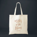 Mother of the Groom | Faux Rose Gold Bridal Party Tote Bag<br><div class="desc">This modern and stylish personalized tote bag for the mother of the groom features trendy faux rose gold look script typography and her name. The perfect wedding thank you gift for your bridal party!</div>