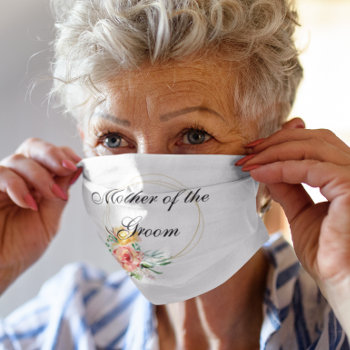 Mother Of The Groom Floral Customize Wedding Adult Cloth Face Mask by ColorFlowCreations at Zazzle