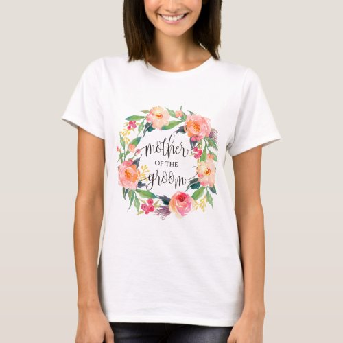 mother of the groom floral wreath _3 T_Shirt