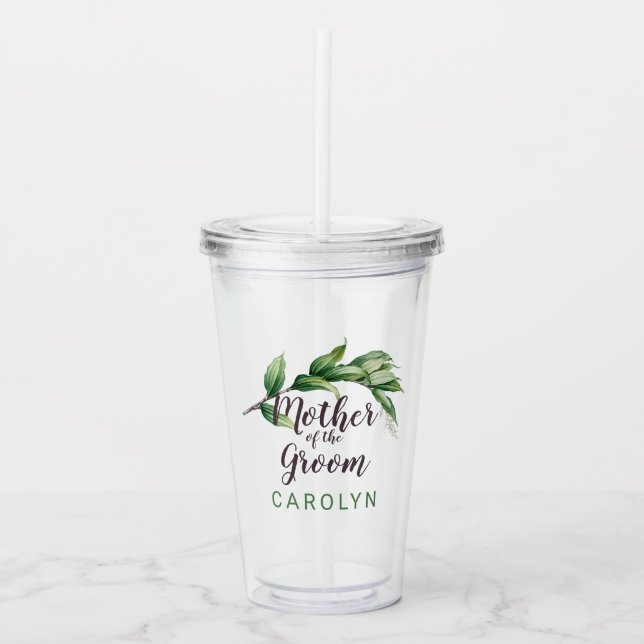 Mother of the Groom Foliage Personalized Acrylic Tumbler (Front)